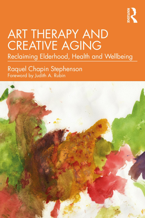 Книга Art Therapy and Creative Aging Raquel Chapin Stephenson