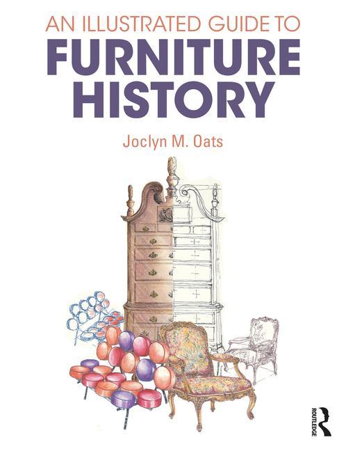 Könyv Illustrated Guide to Furniture History Joclyn M. Oats