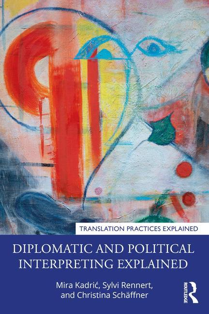 Carte Diplomatic and Political Interpreting Explained Mira Kadric