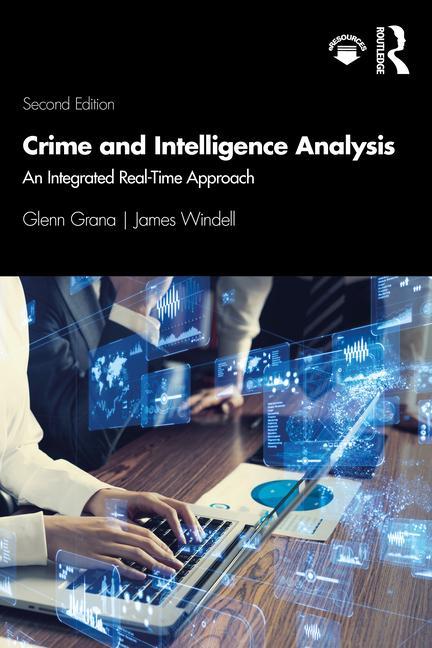 Kniha Crime and Intelligence Analysis Glenn Grana