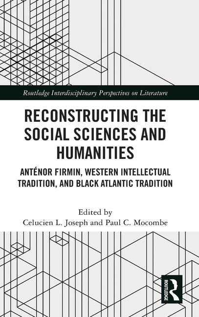 Buch Reconstructing the Social Sciences and Humanities Celucien L. Joseph