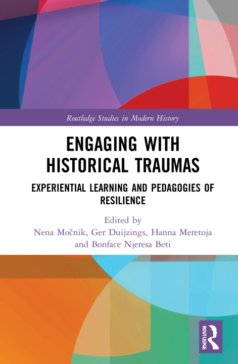 Knjiga Engaging with Historical Traumas Nena Močnik