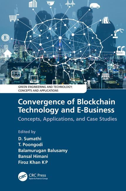 Knjiga Convergence of Blockchain Technology and E-Business 