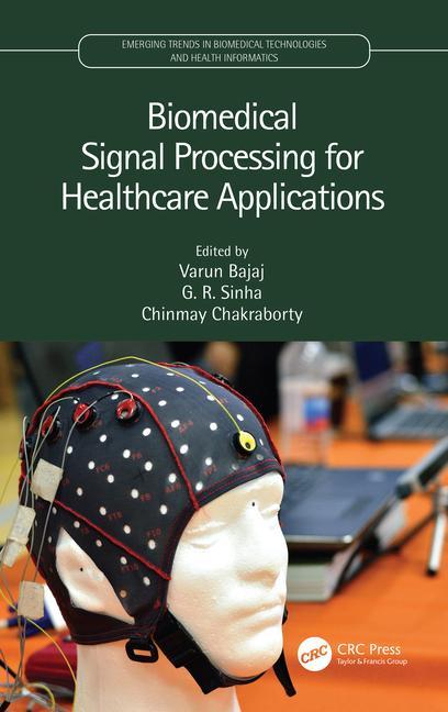 Książka Biomedical Signal Processing for Healthcare Applications 