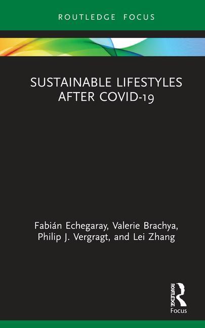 Knjiga Sustainable Lifestyles after Covid-19 Fabian Echegaray