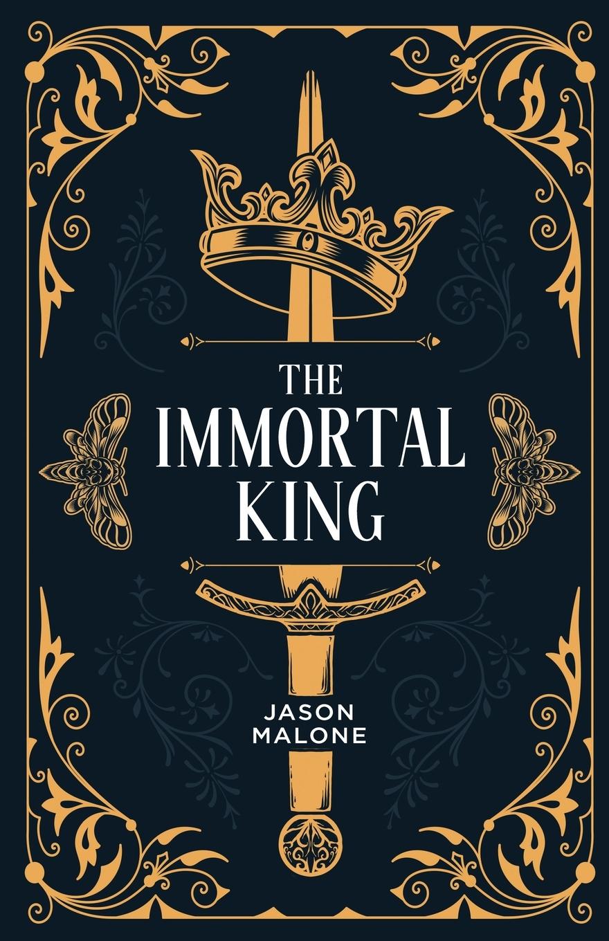 Knjiga Immortal King Malone Jason Malone