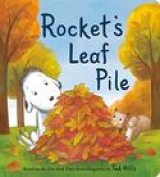 Kniha Rocket's Leaf Pile Tad Hills