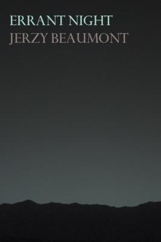 Книга Errant Night Beaumont Jerzy Beaumont