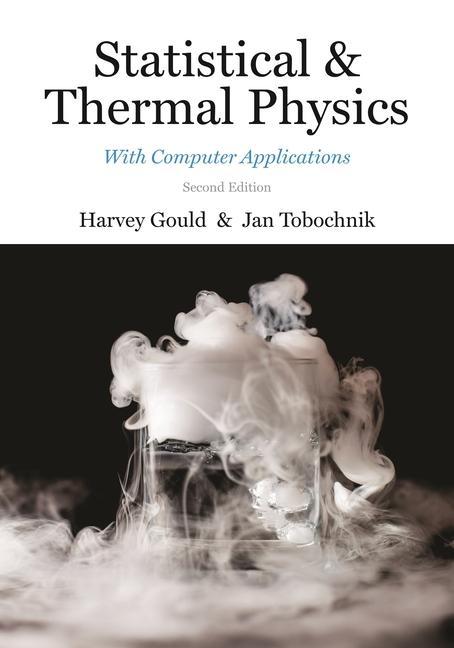 Könyv Statistical and Thermal Physics Harvey Gould