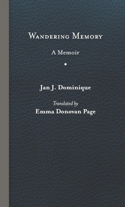Книга Wandering Memory Dominique Jan J Dominique