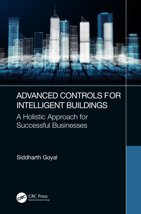 Книга Advanced Controls for Intelligent Buildings Goyal