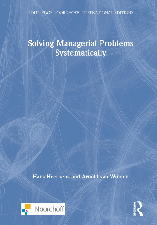 Knjiga Solving Managerial Problems Systematically Hans Heerkens