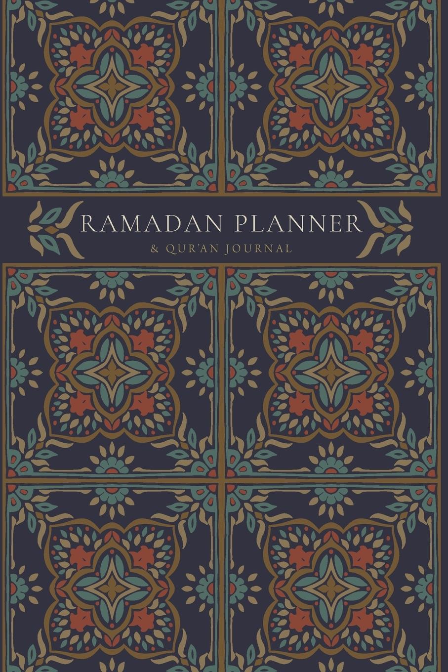 Carte Ramadan Planner with Integrated Qur'an Journal Ismail Reyhana Ismail