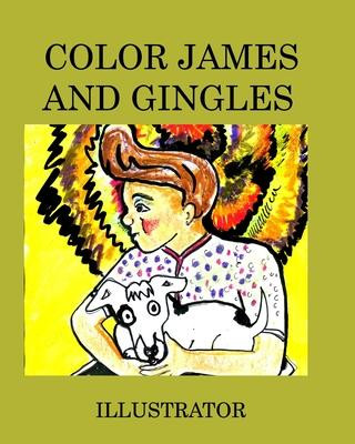 Knjiga Color James and Gingles Hickey Alice Daena Hickey