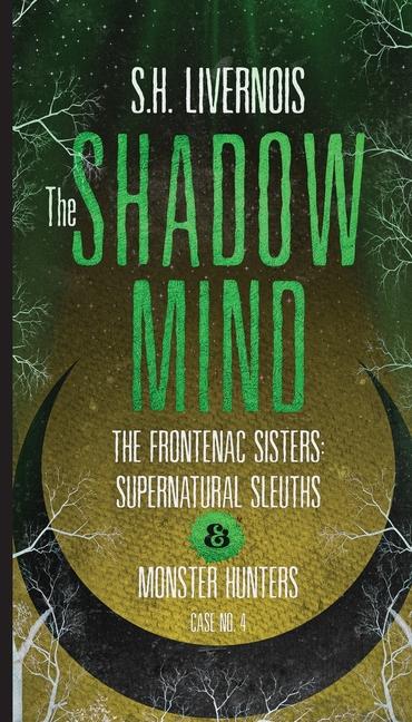 Boek Shadow Mind S.H. LIVERNOIS