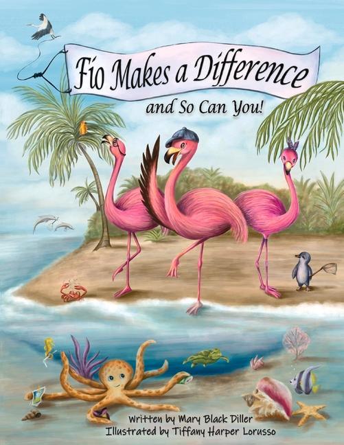 Knjiga Fio Makes a Difference Mary Black Diller