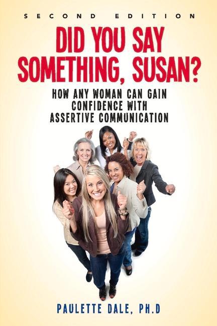 Könyv "Did You Say Something, Susan?" Paulette Dale