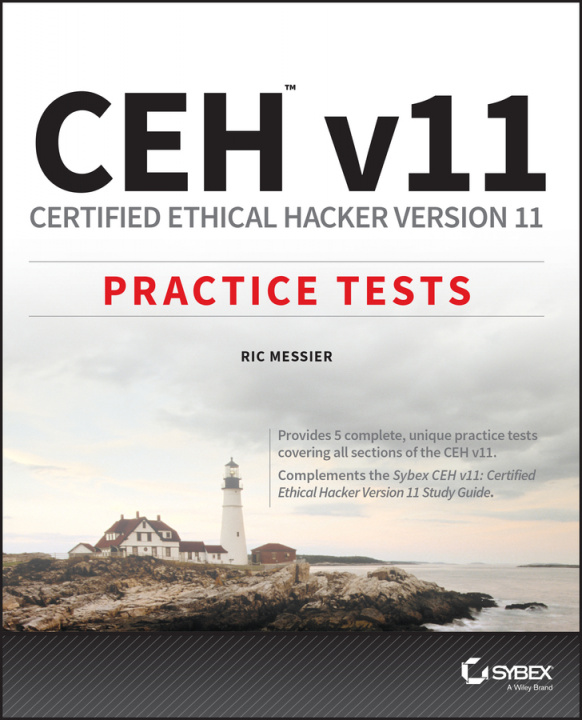 Knjiga CEH v11 - Certified Ethical Hacker Version 11 Practice Tests Ric Messier