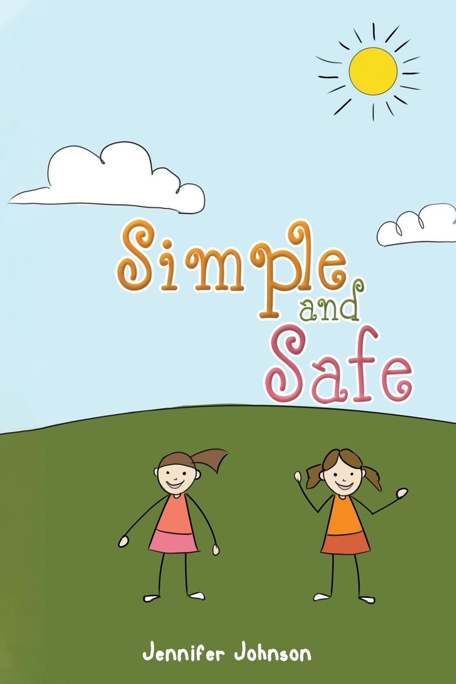 Kniha Simple and Safe Jennifer Johnson