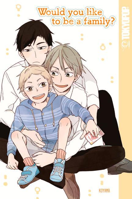 Книга Would You Like To Be A Family? Koyama