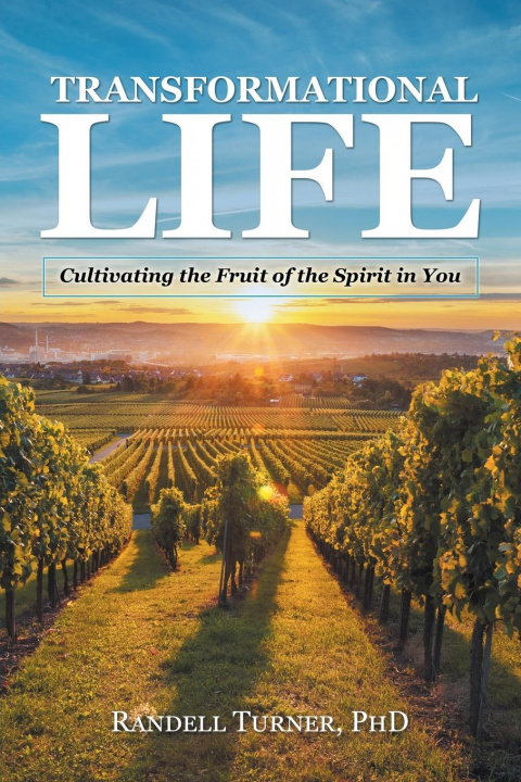 Knjiga Transformational Life Turner PhD Randell Turner PhD