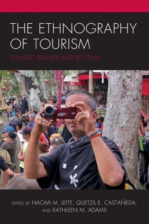 Knjiga Ethnography of Tourism Naomi M. Leite