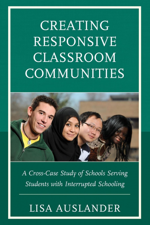 Knjiga Creating Responsive Classroom Communities Lisa Auslander