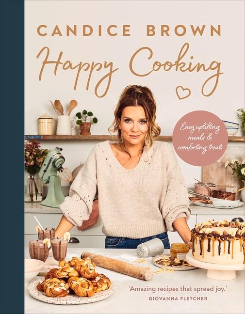 Knjiga Happy Cooking Candice Brown