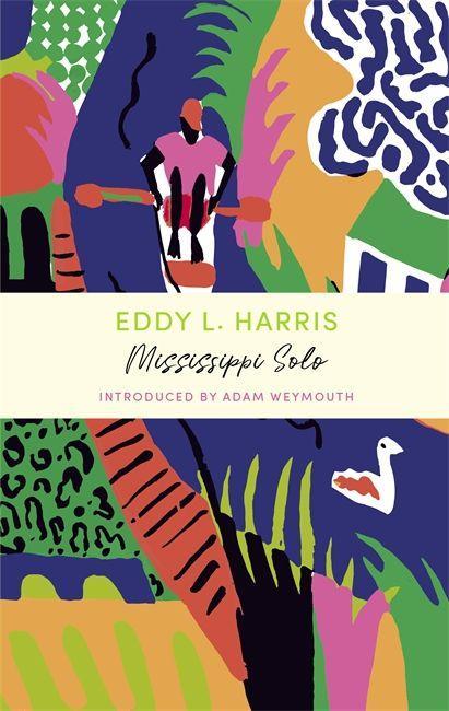 Book Mississippi Solo EDDY L HARRIS