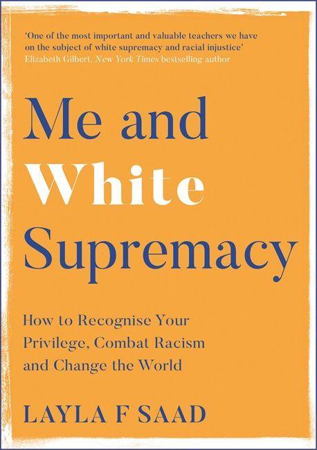 Книга Me and White Supremacy Layla Saad