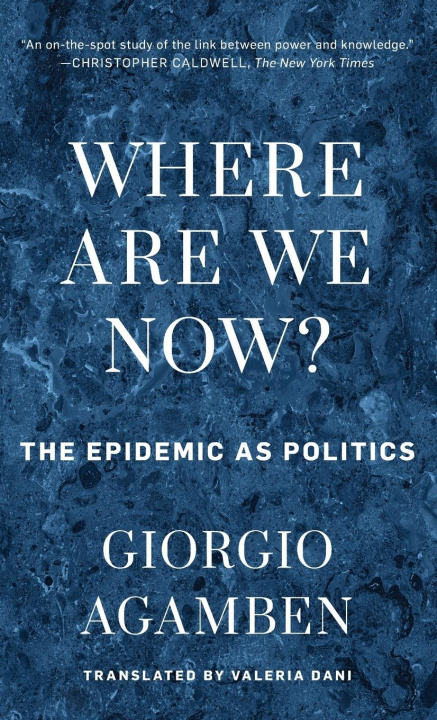 Knjiga Where Are We Now? Giorgio Agamben