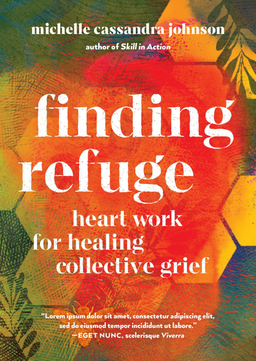 Knjiga Finding Refuge Michelle Cassandra Johnson
