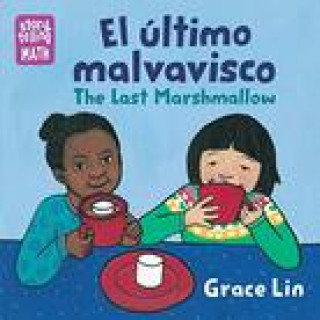 Książka El ultimo malvavisco / The Last Marshmallow, The Last Marshmallow Grace Lin