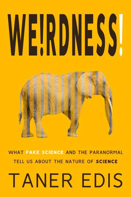 Knjiga Weirdness! Taner Edis