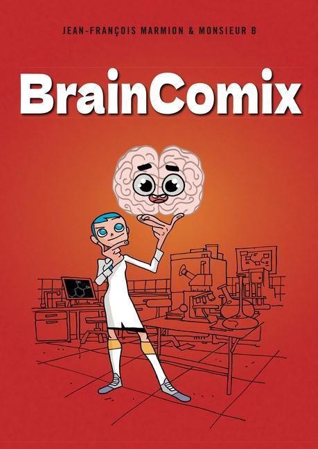 Buch BrainComix Jean–françois Marmion