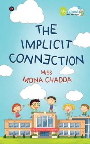 Knjiga Implicit Connection MISS MONA CHADDA