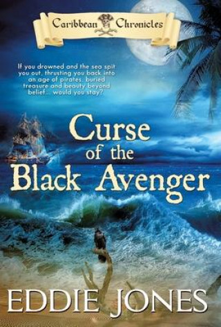 Książka Curse of the Black Avenger Jones Eddie Jones