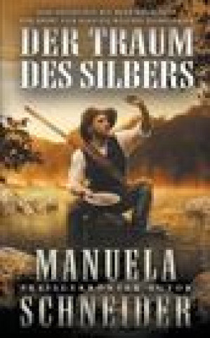 Buch Traum Des Silber Schneider Manuela Schneider