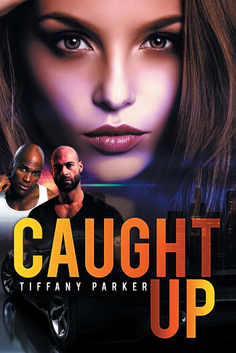 Boek Caught Up TIFFANY PARKER