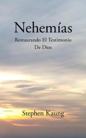 Книга Nehemias Kaung Stephen Kaung