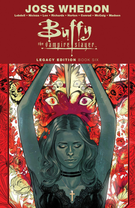 Könyv Buffy the Vampire Slayer Legacy Edition Book 6 