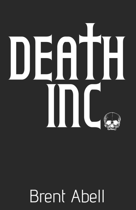 Knjiga Death Inc. BRENT ABELL