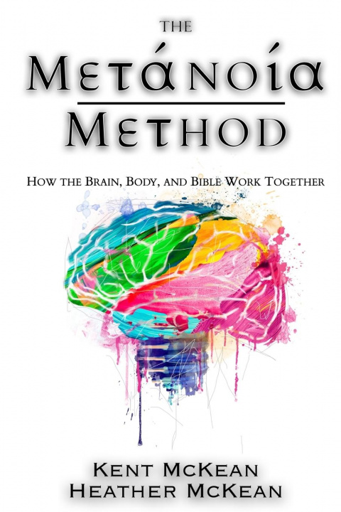 Kniha Metanoia Method KENT MCKEAN