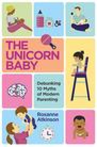 Könyv Unicorn Baby Roxanne Atkinson