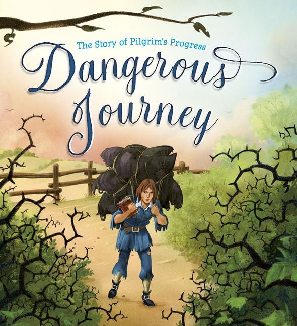 Kniha Dangerous Journey John Bunyan