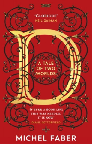 Knjiga D (A Tale of Two Worlds) Faber