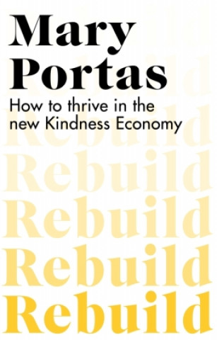 Kniha Rebuild Mary (Author) Portas