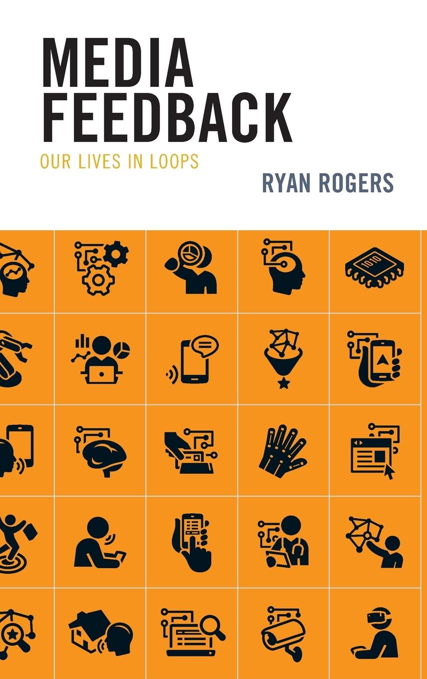 Knjiga Media Feedback Ryan Rogers