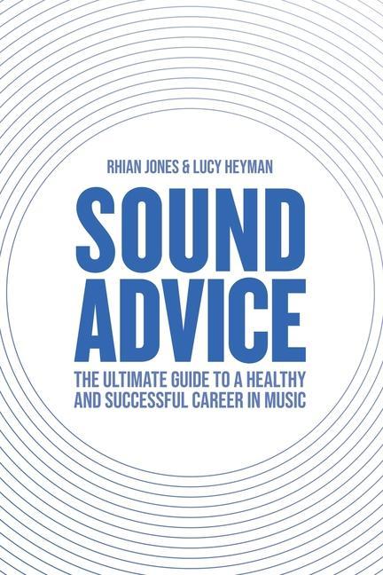 Knjiga Sound Advice Rhian Jones