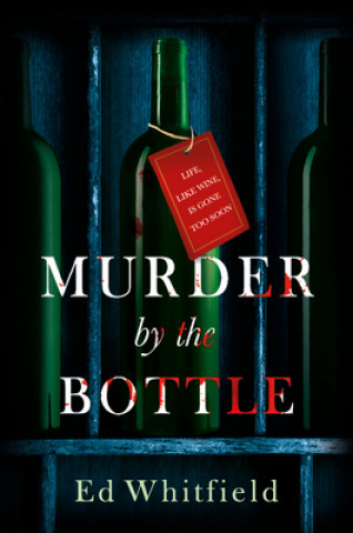 Buch Murder by the Bottle Ed Whitfield